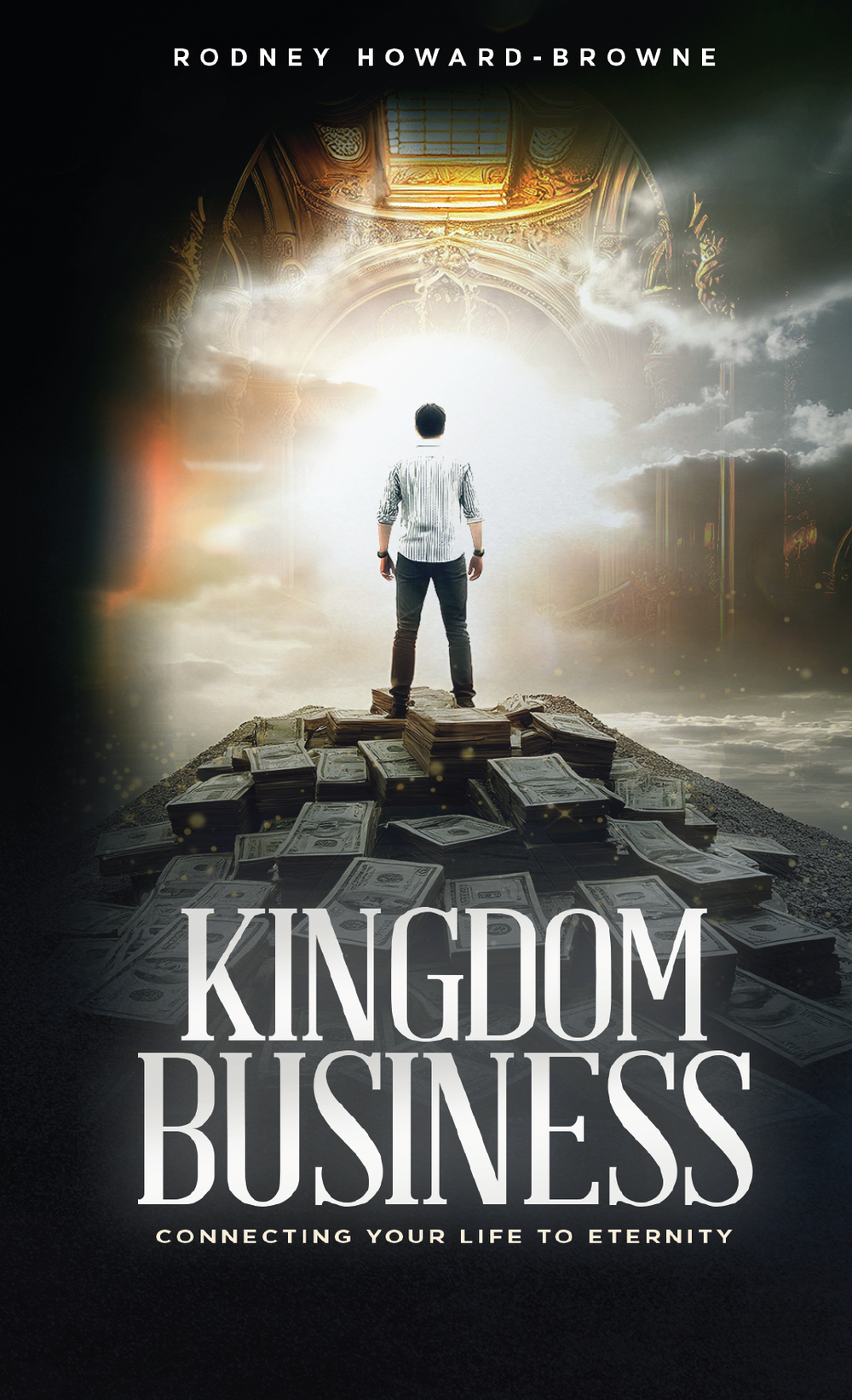 Kingdom Business Connecting Your Life To Eternity (Minibook)