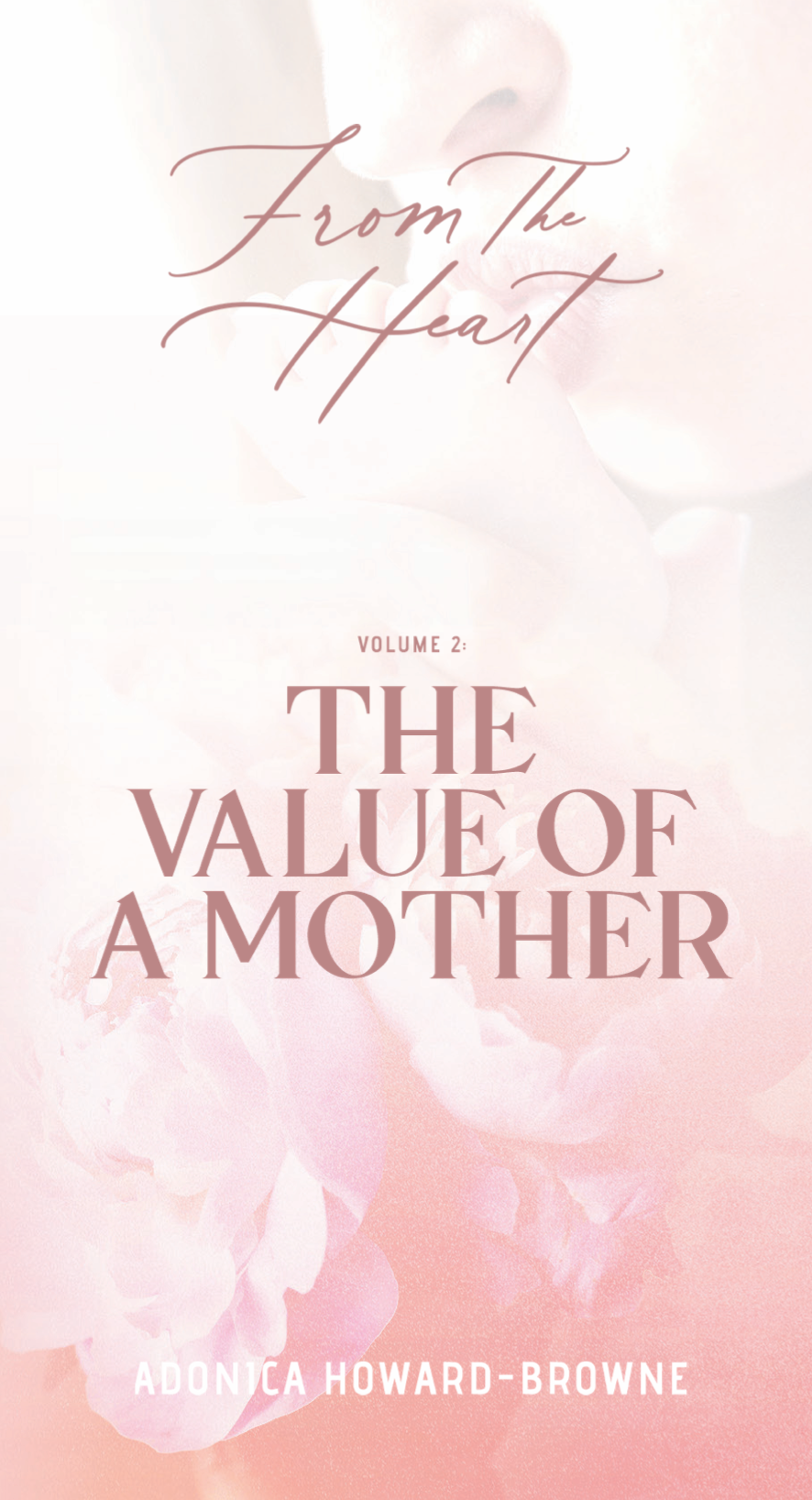 The Value Of A Mother