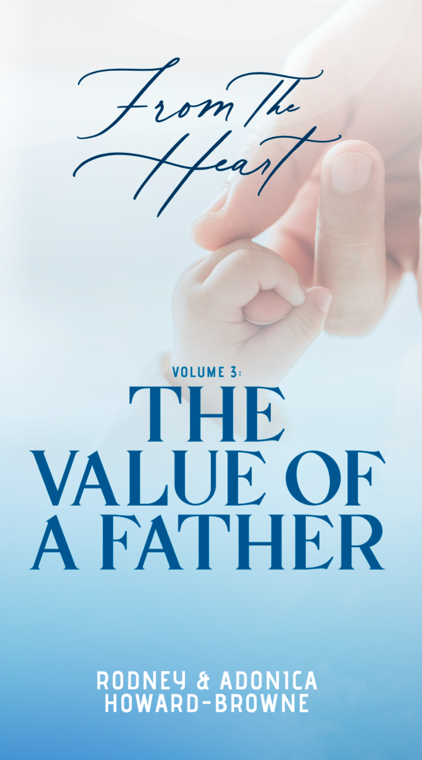 The Value of A Father