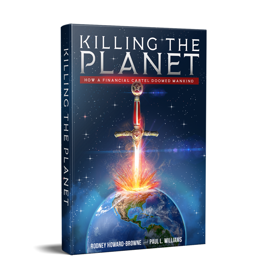 Killing the Planet: How a Financial Cartel Doomed Man Kind
