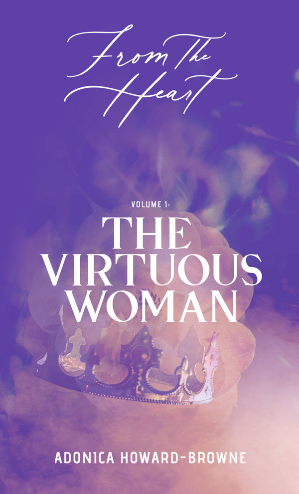 The Virtuous Woman