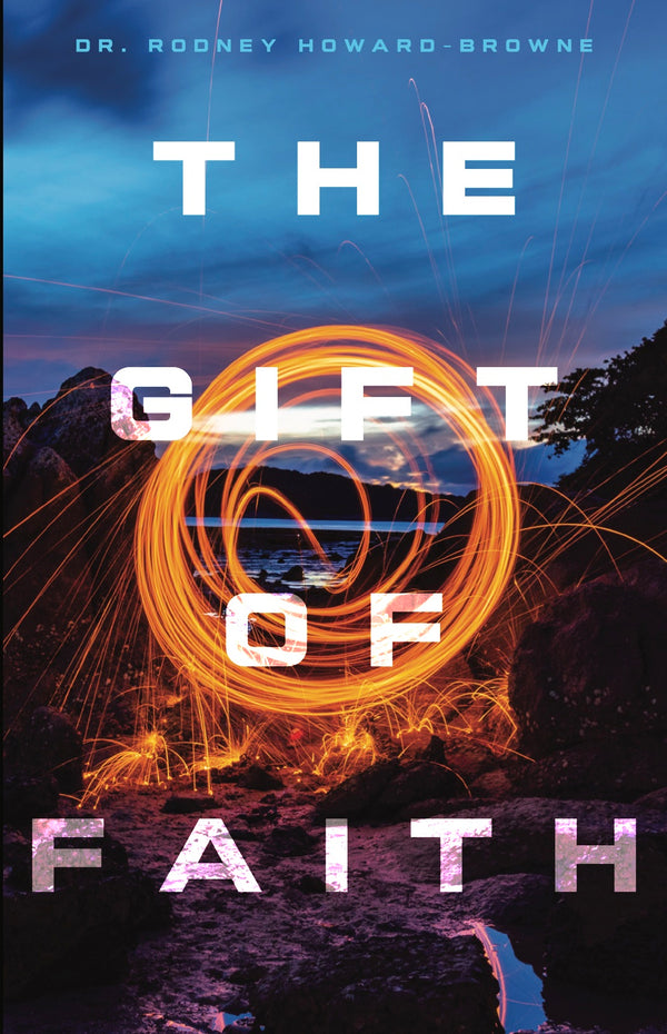 The Gift of Faith