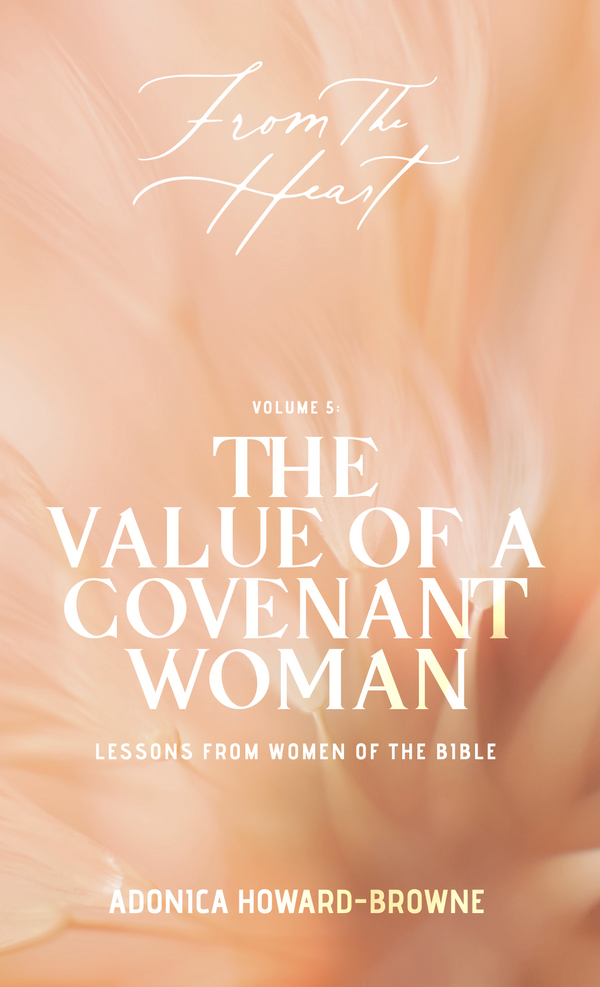 The Value Of A Covenant Woman