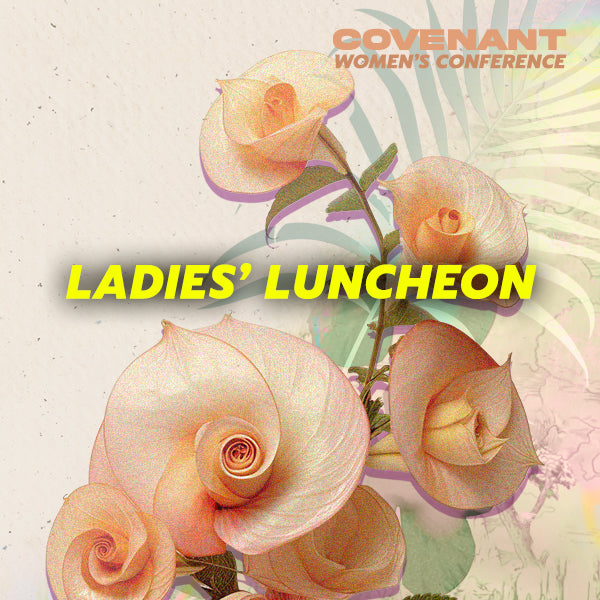 CWC '24 Ladies' Luncheon Tickets