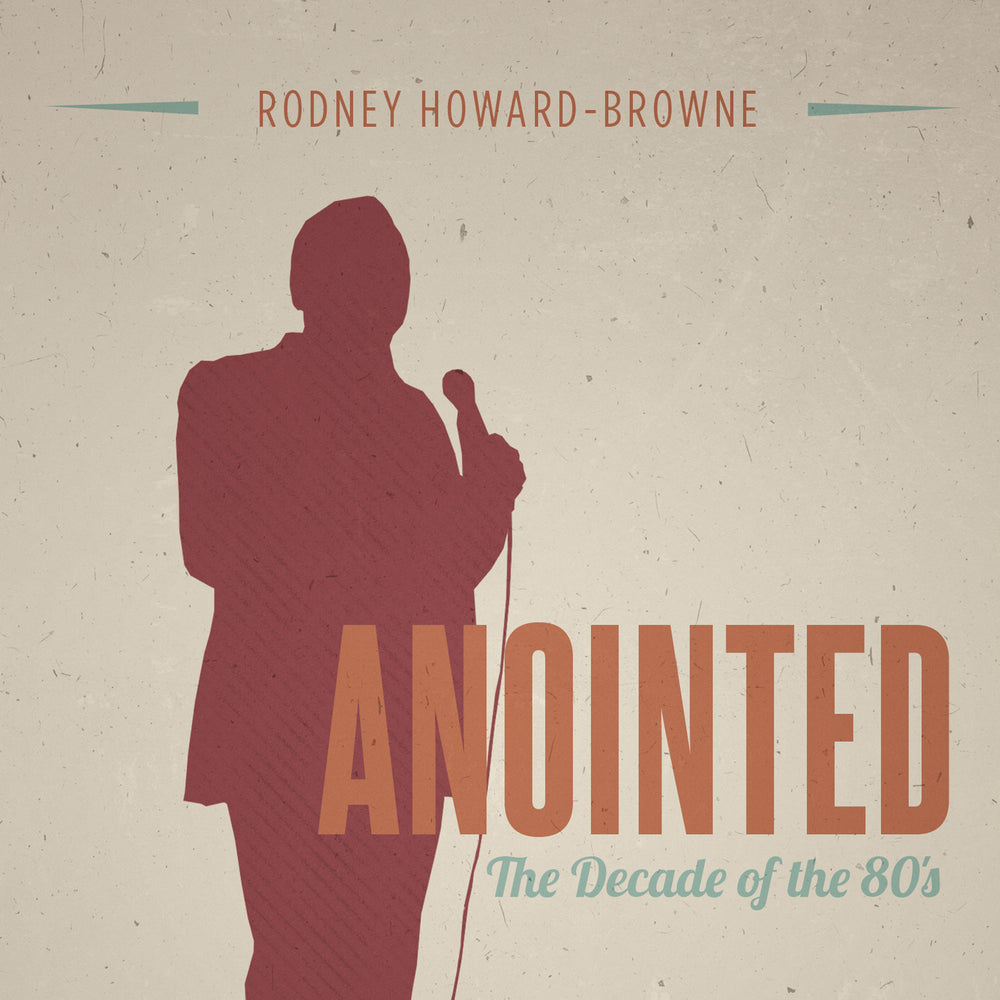 Anointed - The Decade of the 80's Music