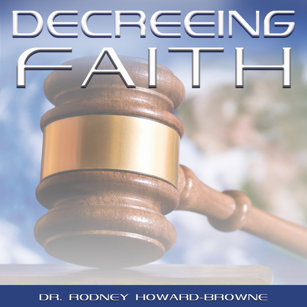 Decreeing Faith