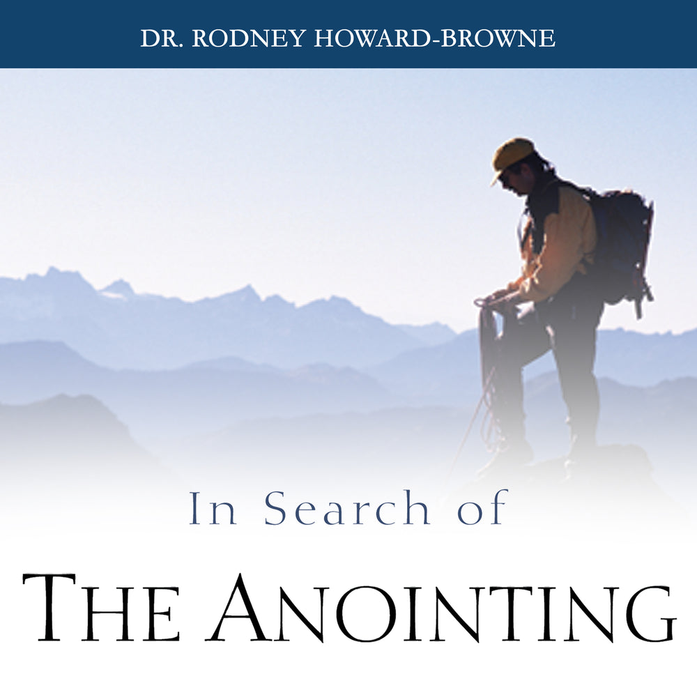 In Search of the Anointing