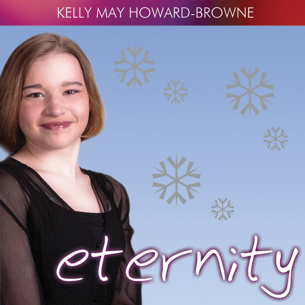 Eternity by Kelly May Howard-Browne