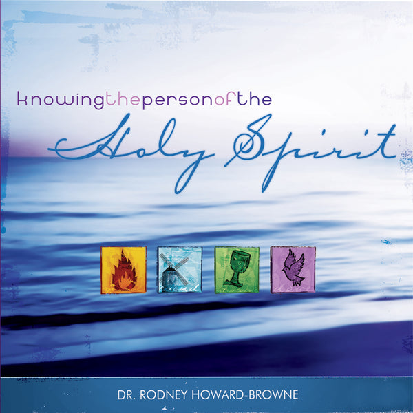 Knowing the Person of the Holy Spirit