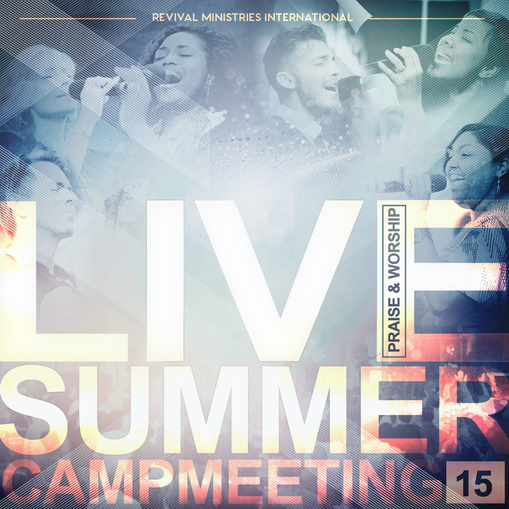 Live Summer Campmeeting '15 Music