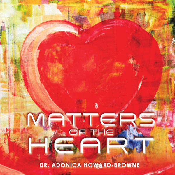 Matters of the Heart