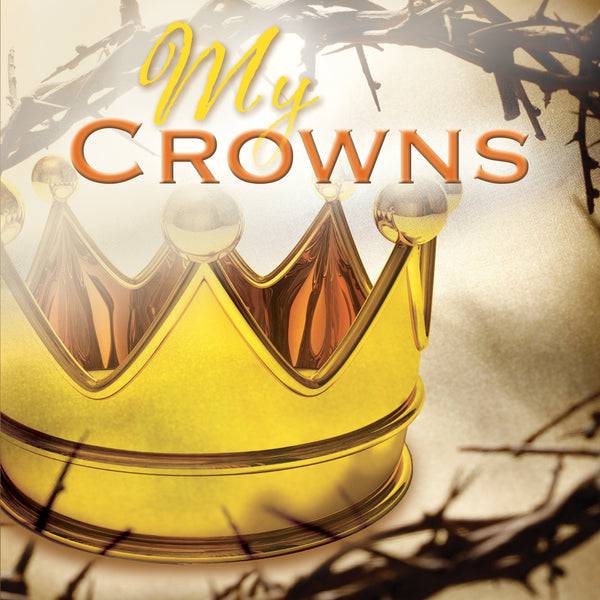 My Crowns