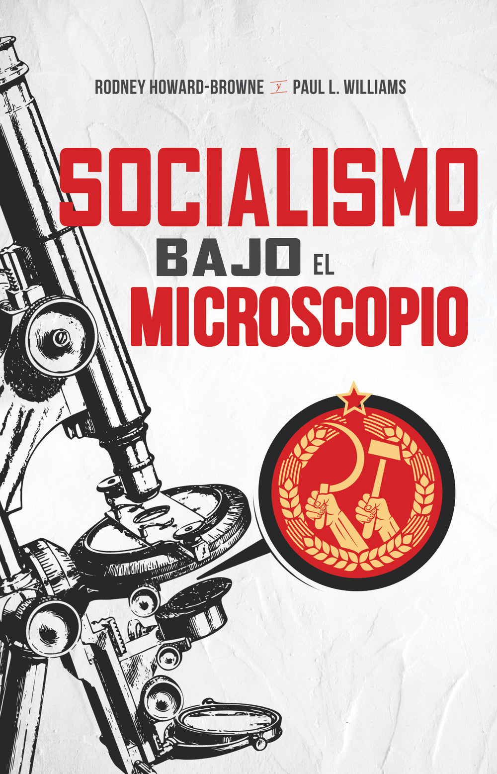 Socialismo Bajo El Microscopio Paperback and Ebook (Socialism Under the Microscope)