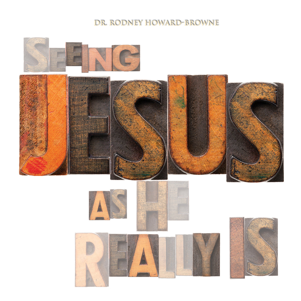 Seeing Jesus As He Really Is Audio Series MP3 Download