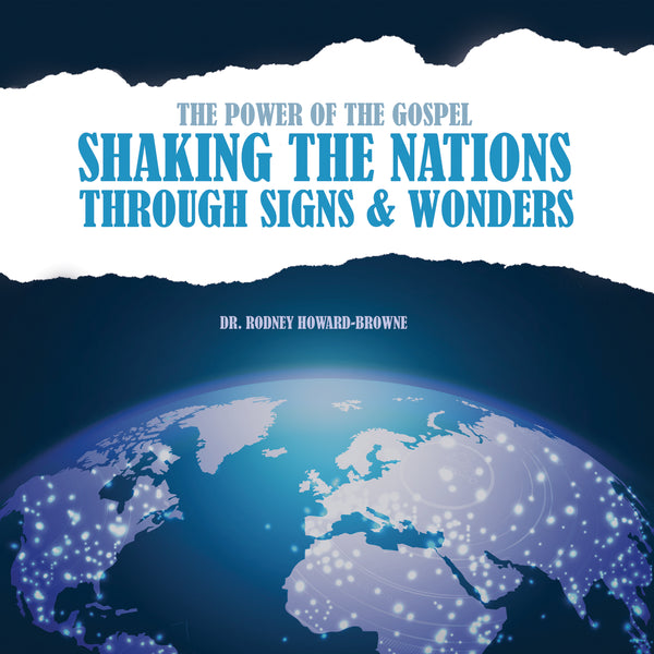 The Power of the Gospel: Shaking the Nations through Signs and Wonders Audio Series MP3 Download