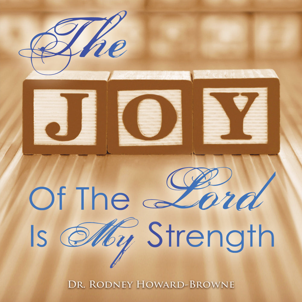 The Joy of the Lord is My Strength Package Download ONLY