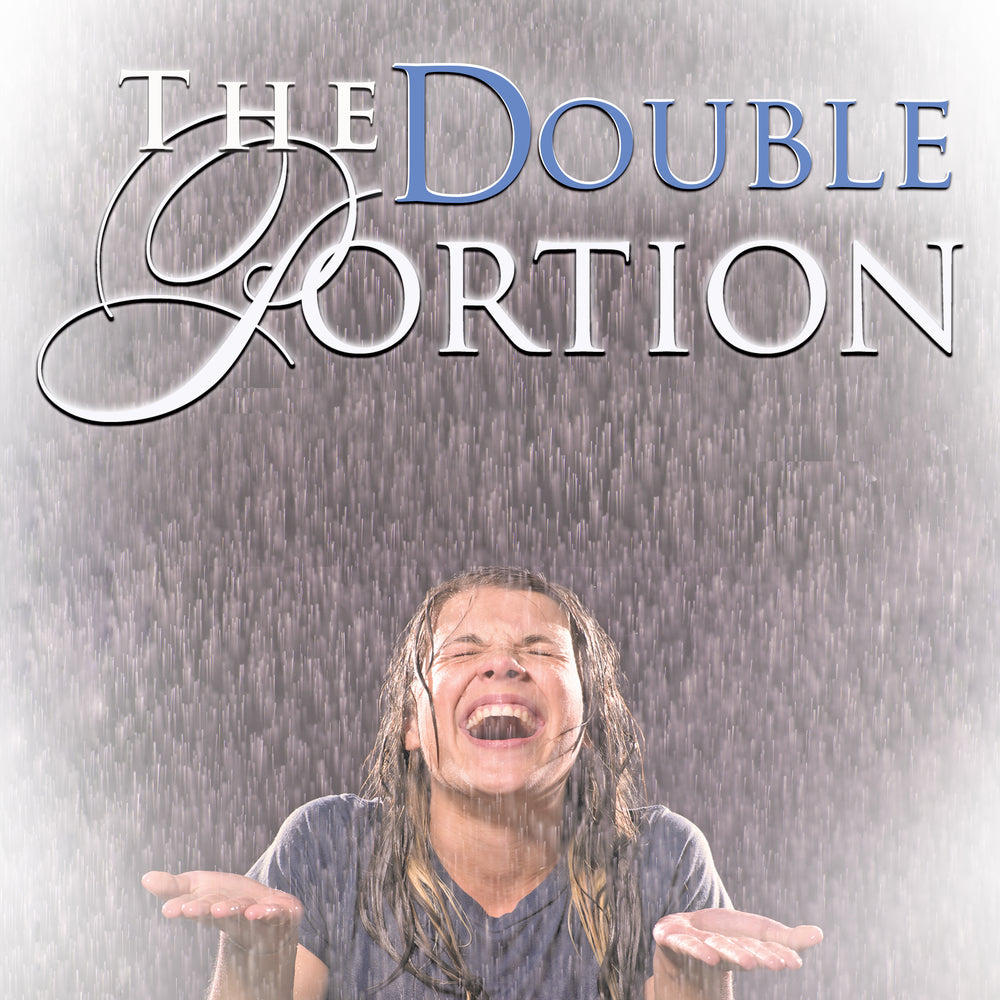 The Double Portion