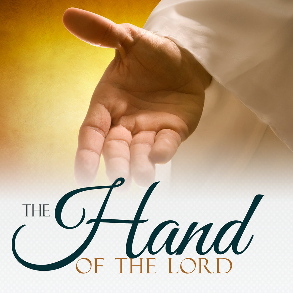 The Hand Of The Lord